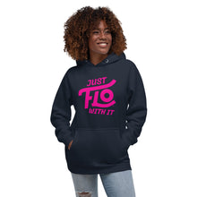 Load image into Gallery viewer, Just FLO With It Hoodie (Breast Cancer Awareness Edition)