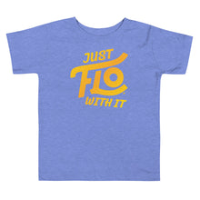 Load image into Gallery viewer, Just FLO With It Toddler Tee (Gold Edition)