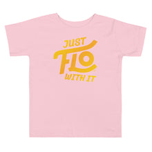 Load image into Gallery viewer, Just FLO With It Toddler Tee (Gold Edition)