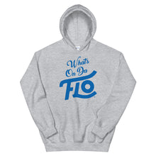 Load image into Gallery viewer, What's On Da FLO Hoodie