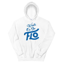 Load image into Gallery viewer, What's On Da FLO Hoodie