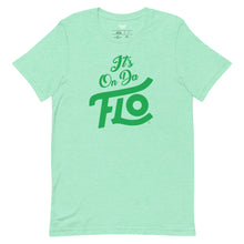 Load image into Gallery viewer, It's On Da FLO T-shirt
