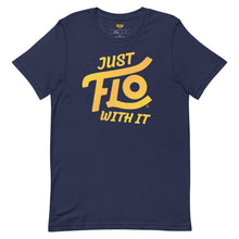 Load image into Gallery viewer, Just FLO With It T-shirt (Gold Edition)