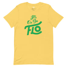 Load image into Gallery viewer, It's On Da FLO T-shirt